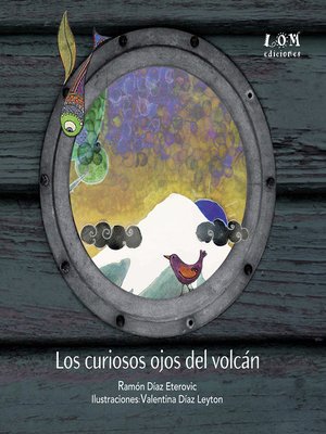cover image of Los curiosos ojos del volcán